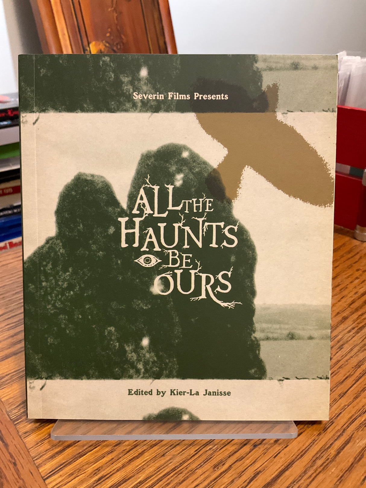 All the Haunts Be Ours USED