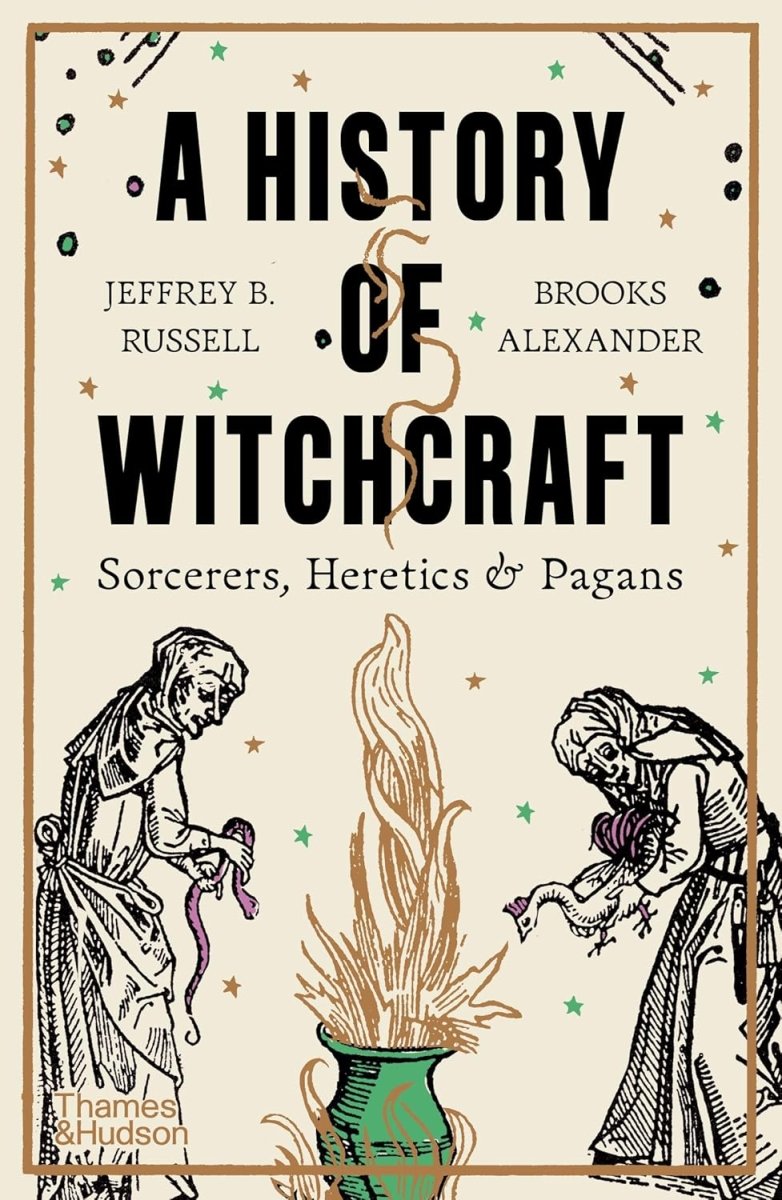 A History of Witchcraft: Sorcerers, Heretics & Pagans - Books