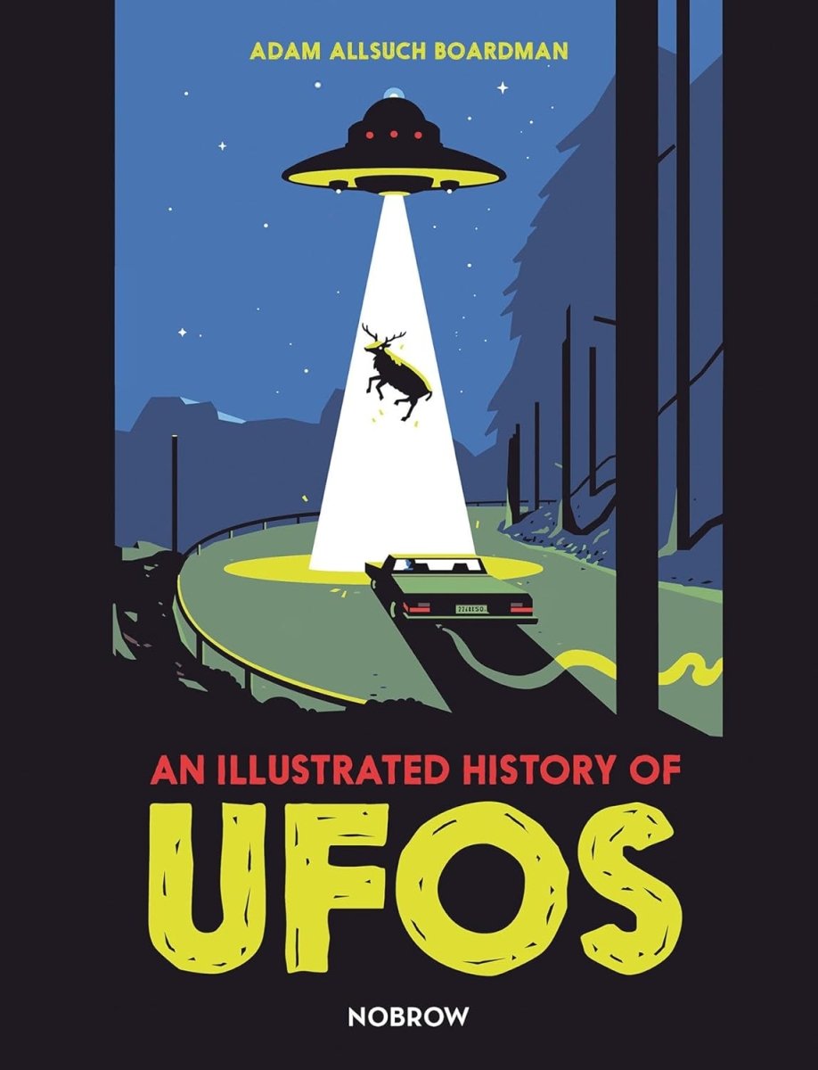 An Illustrated History of UFOs - Books