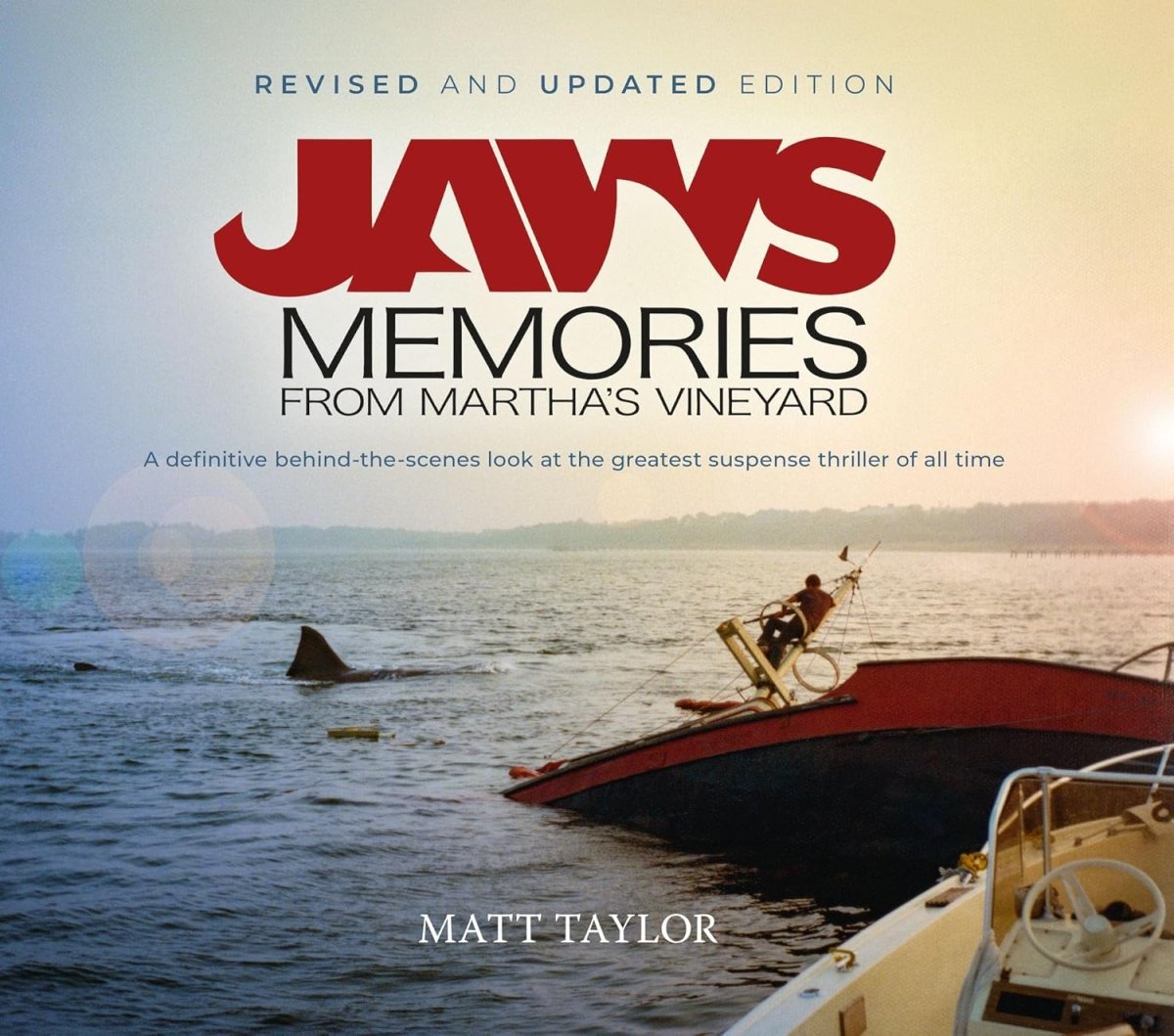BOOK PRE - ORDER - Jaws: Memories from Martha's Vineyard (Updated and Revised Edition, HC) - Books