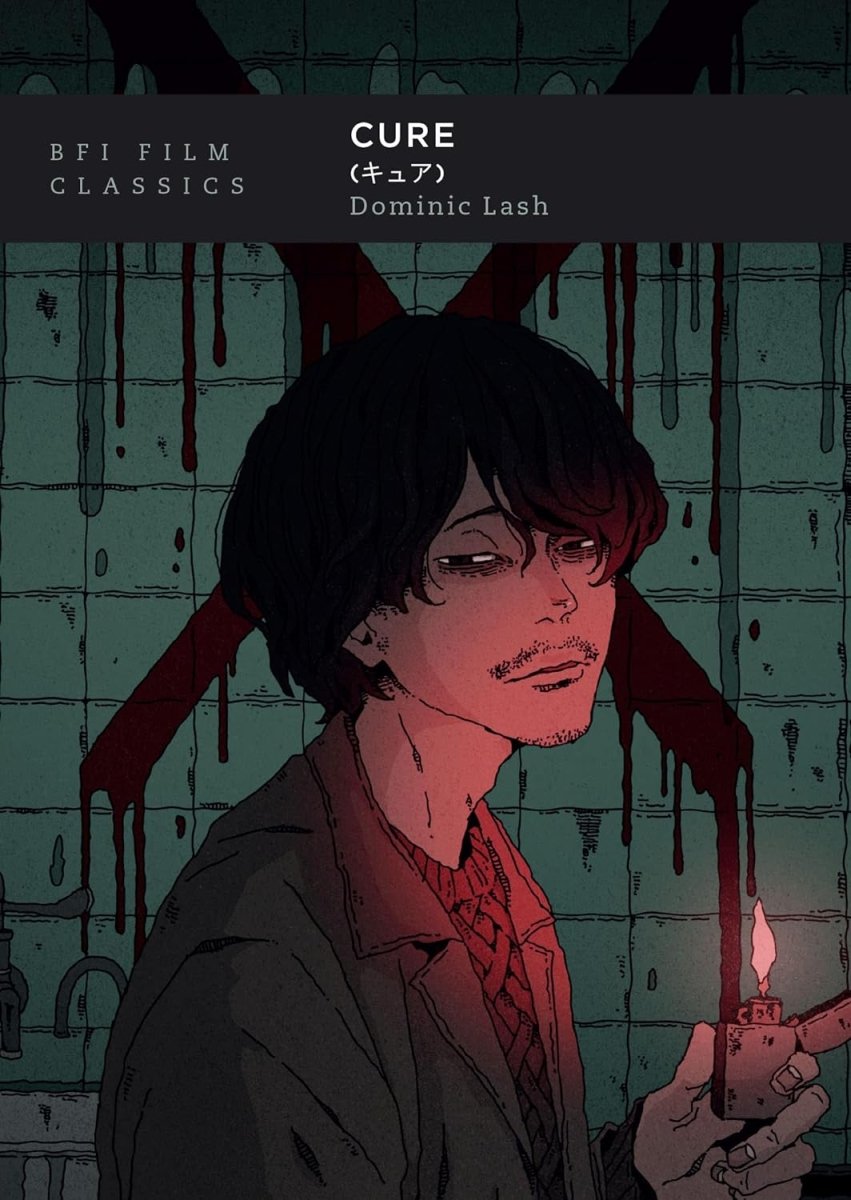 Cure (BFI Film Classics) - Books