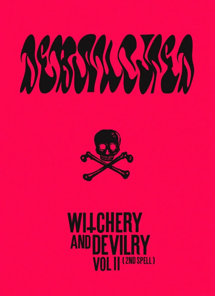 Debauched – Witchery and Devilry Vol 2 (2nd Spell) **18+ only, one per customer - Books