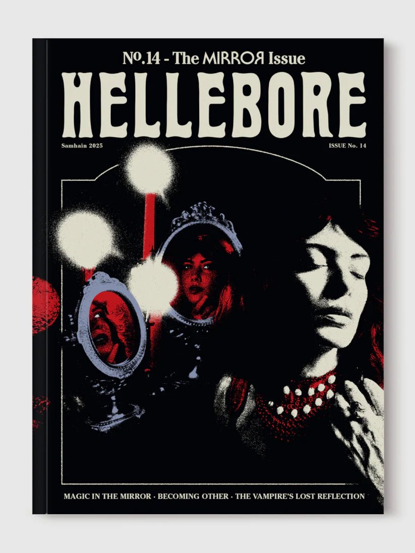 Hellebore Zine 14: The Mirror Issue - Boutique