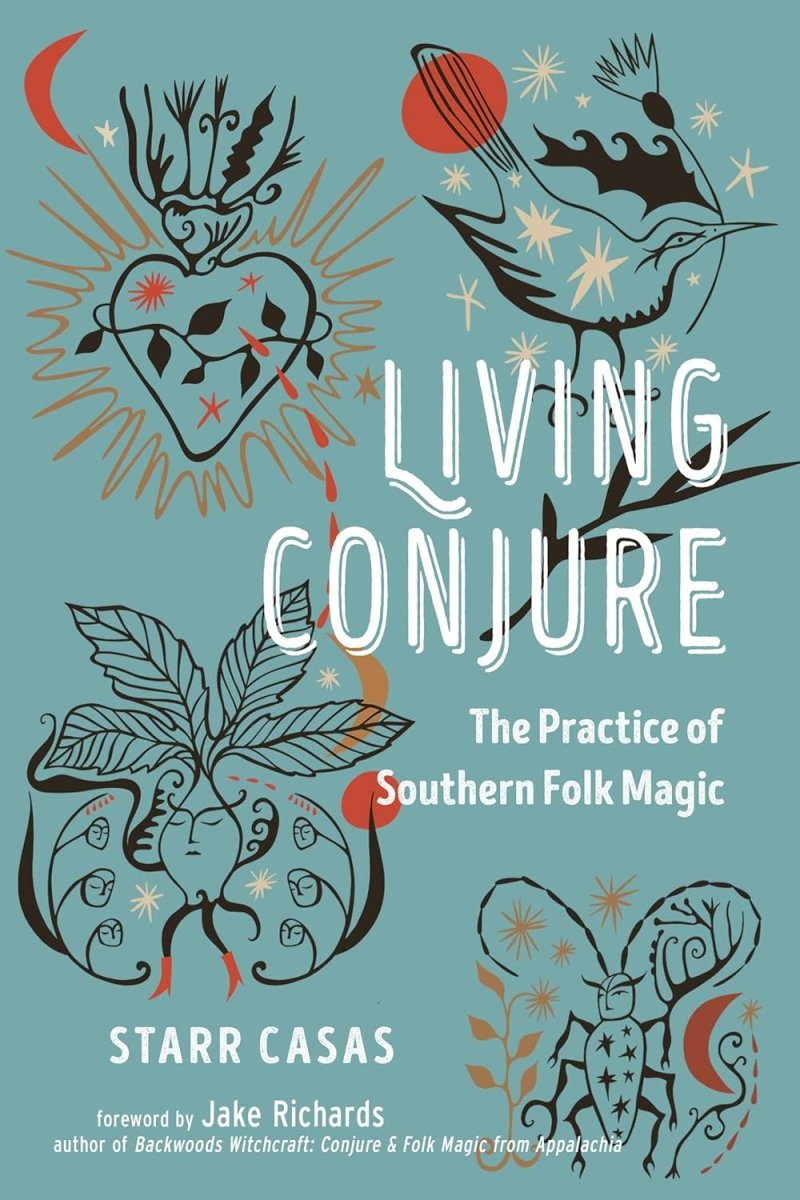 Living Conjure: The Practice of Southern Folk Magic - Books