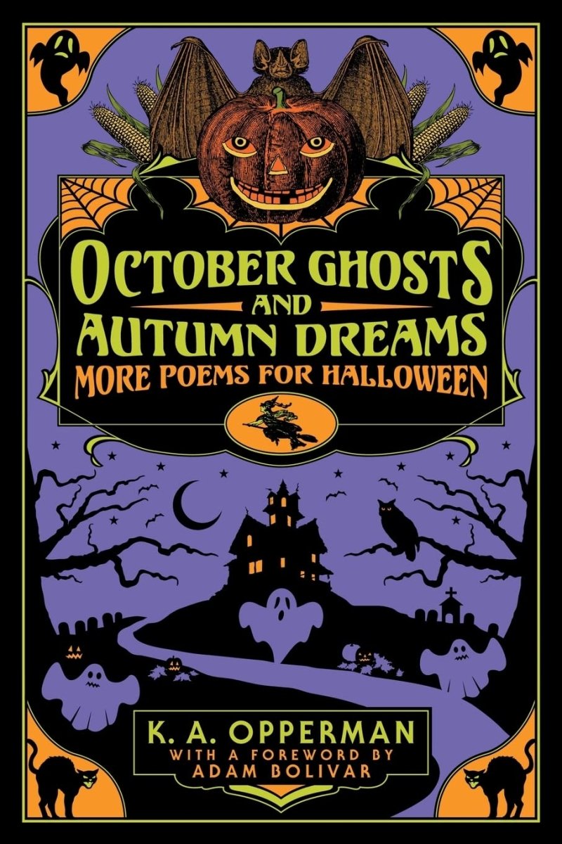 October Ghosts and Autumn Dreams: More Poems for Halloween - Books