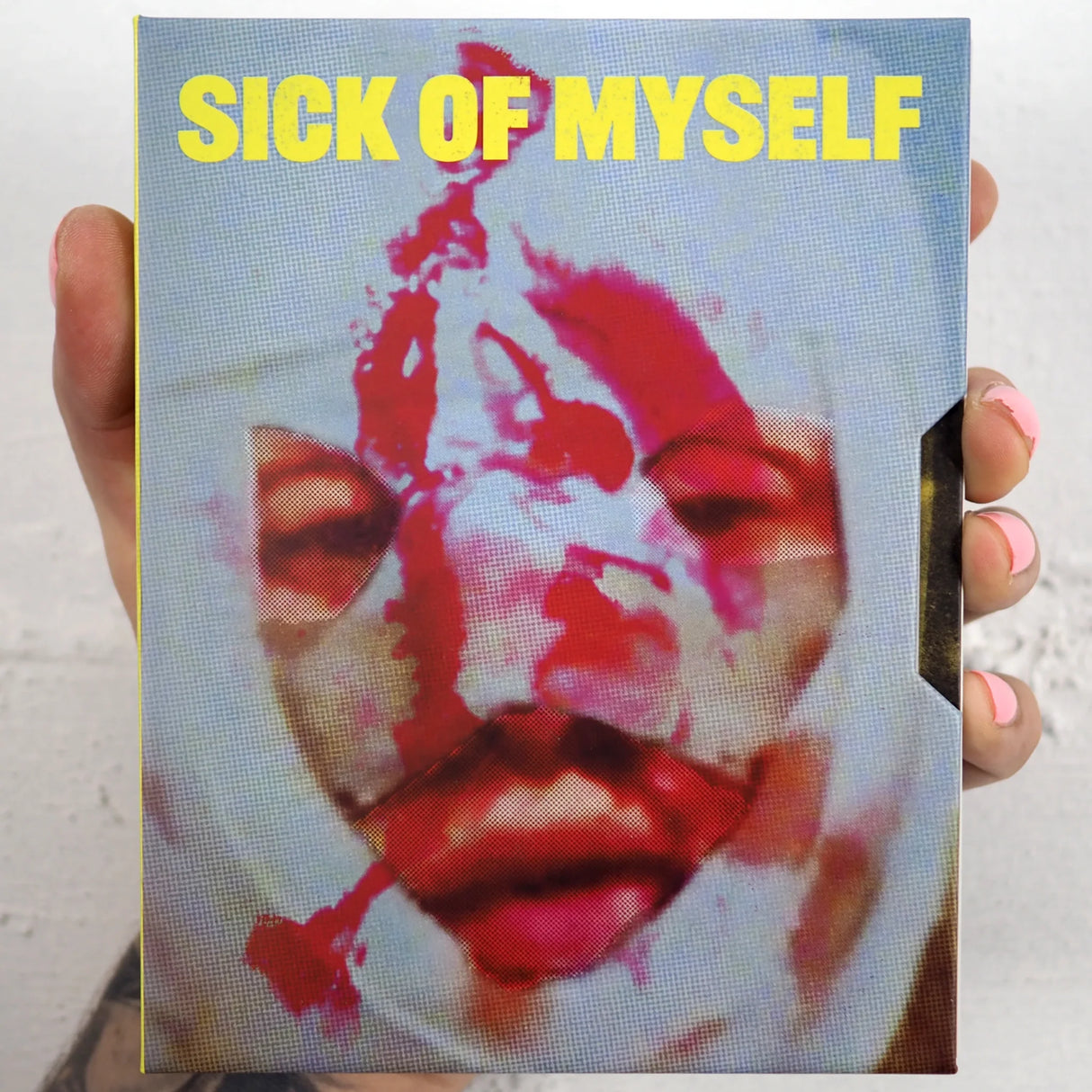 Sick of Myself w/HARDCASE