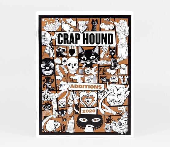 Crap Hound: Additions