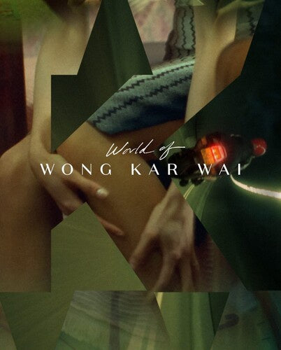 World of Wong Kar-Wai