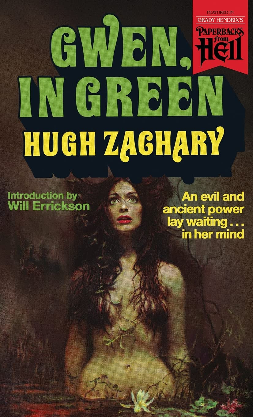Gwen, In Green (Paperbacks From Hell)