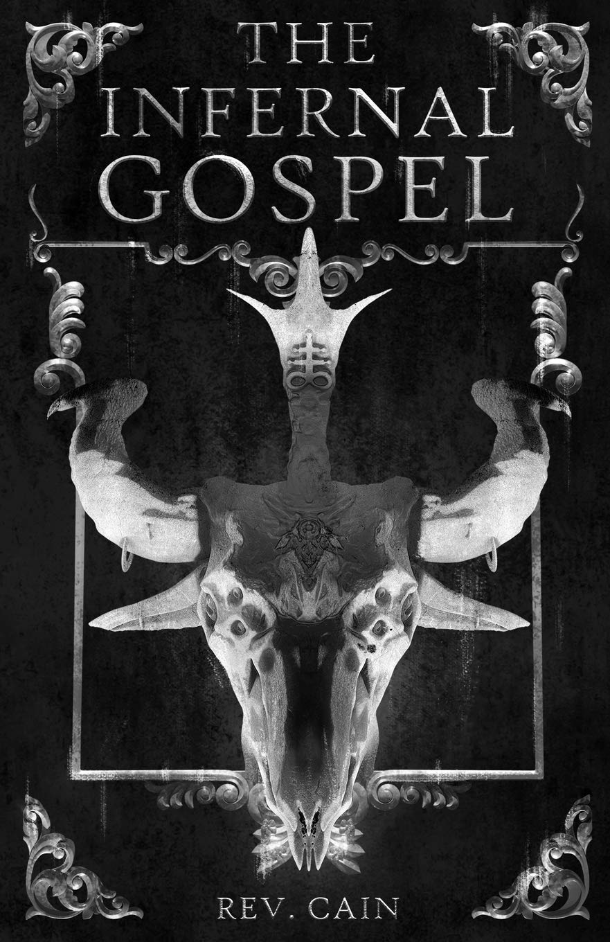 The Infernal Gospel