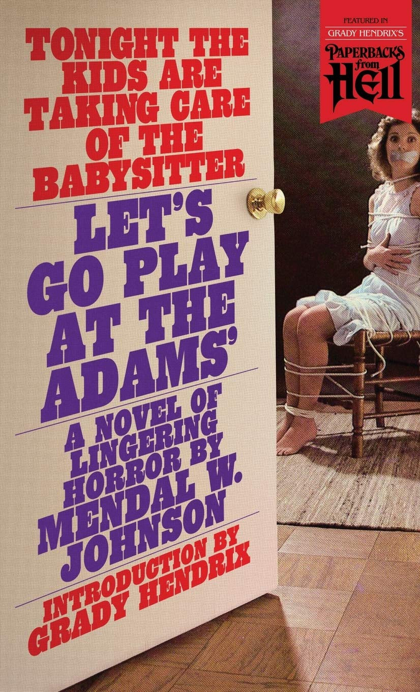 Let's Go Play at the Adams' (Paperbacks From Hell)