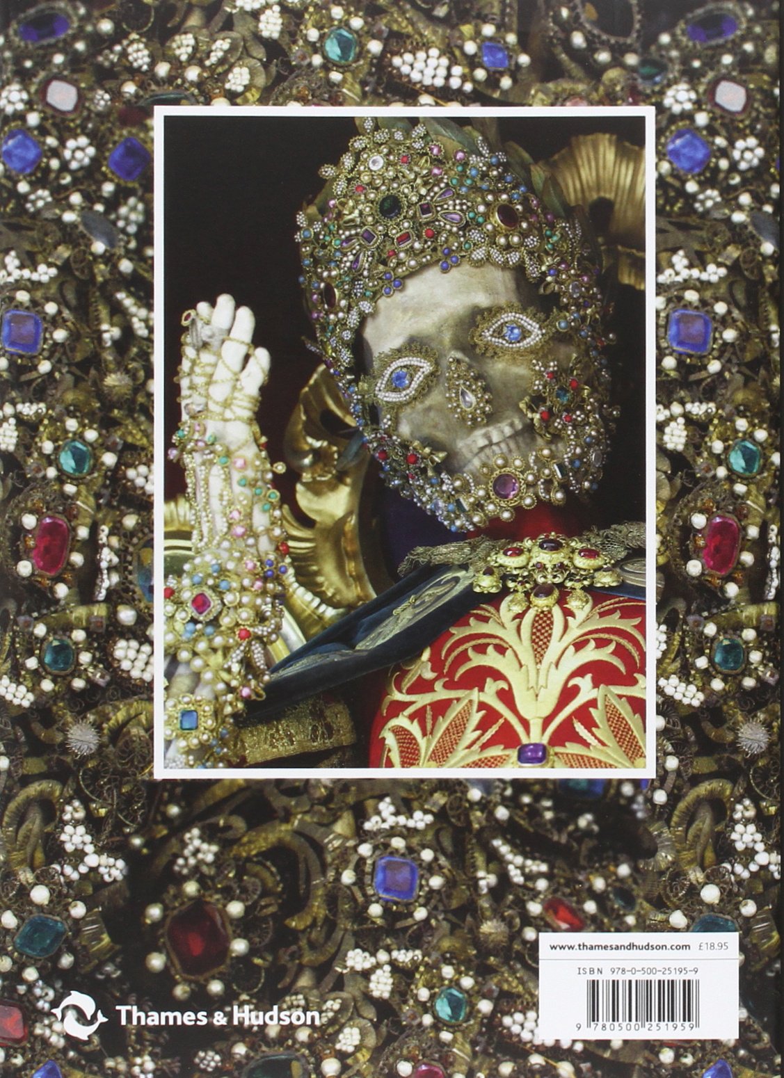 Heavenly Bodies: Cult Treasures and Spectacular Saints