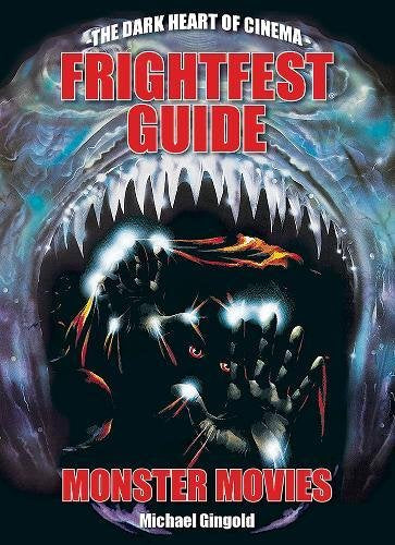 Frightfest Guide to Monster Movies