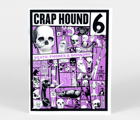 Crap Hound: Death, Phones & Scissors