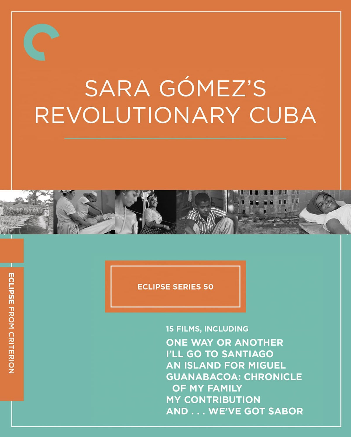 Eclipse Series 50: Sara Gómez’s Revolutionary Cuba