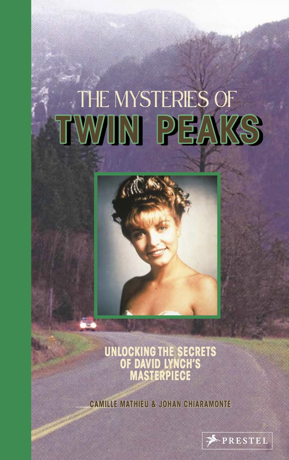 The Mysteries of Twin Peaks (Book, HC)