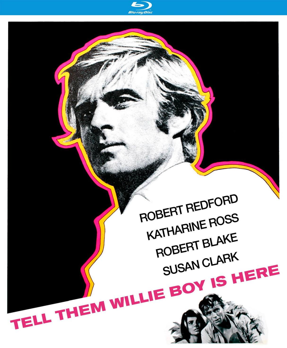 Tell Them Willie Boy Is Here