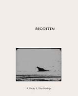Begotten (4K UHD, Kino Limited Edition)