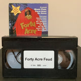 Forty Acre Feud VHS