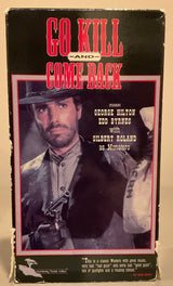 Go Kill And Come Back (AKA Any Gun Can Play) VHS