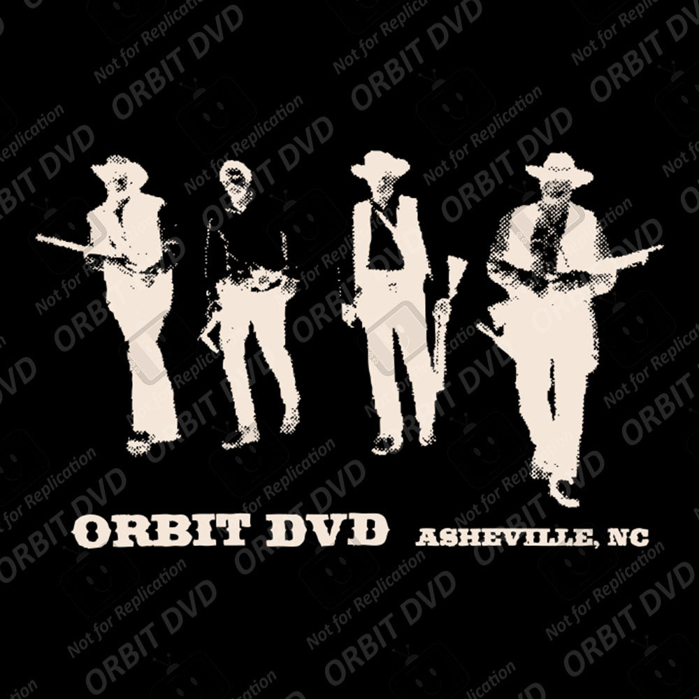 Black t-shirt featuring a white, high-contrast graphic of four cowboys with the text Orbit DVD and Asheville, NC.