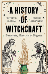 A History of Witchcraft: Sorcerers, Heretics & Pagans - Books