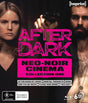 After Dark: Neo Noir Cinema Collection One (Standard Edition, Region Free)