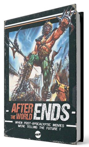 After The World Ends: When Post - Apocalyptic Movies Were Telling The Future! - Books