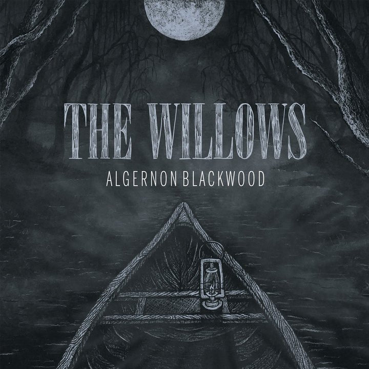 Algernon Blackwood: The Willows - Read by Robert Lloyd Parry, Score by Chris Bozzone (Vinyl LP) - Music