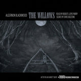 Algernon Blackwood: The Willows - Read by Robert Lloyd Parry, Score by Chris Bozzone (Vinyl LP) - Music