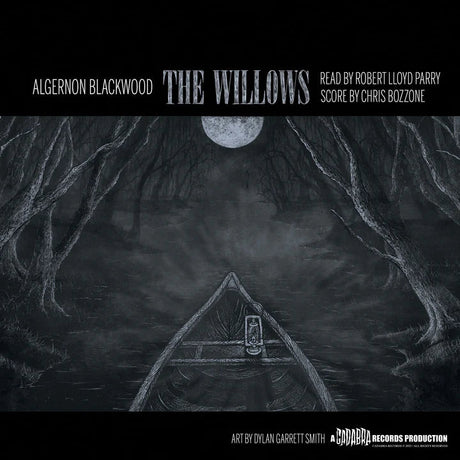 Algernon Blackwood: The Willows - Read by Robert Lloyd Parry, Score by Chris Bozzone (Vinyl LP) - Music