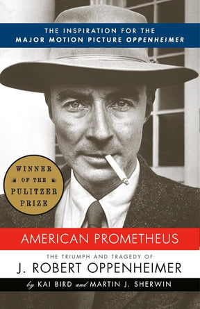 American Prometheus: the Triumph and Tragedy of J. Robert Oppenheimer USED - Books