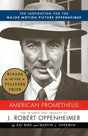 American Prometheus: the Triumph and Tragedy of J. Robert Oppenheimer USED - Books
