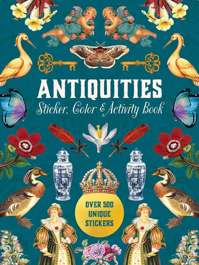 Antiquities Sticker, Color & Activity Book: Over 500 Unique Stickers - Books