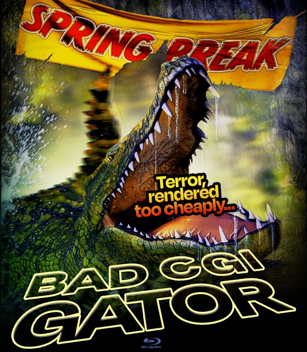 Bad CGI Gator - New Blu - Ray