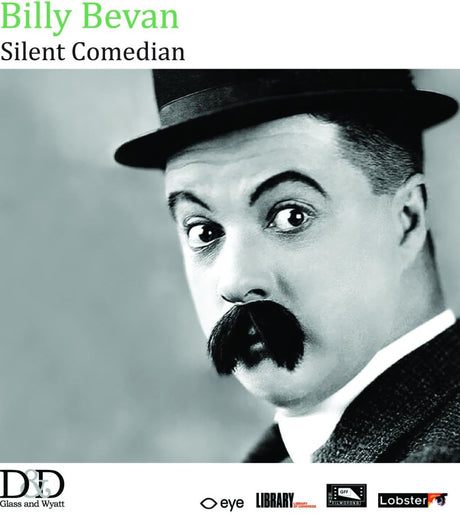 Billy Bevan: Silent Comedian - New Blu - Ray
