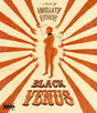 Black Venus - New Blu - Ray