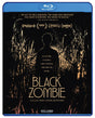 Black Zombie - New Blu-Ray