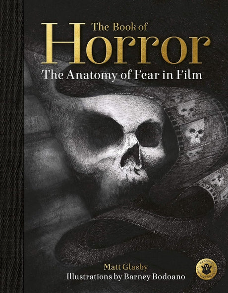BOOK PRE - ORDER - The Book of Horror: The Anatomy of Fear in Film (HC) - Books