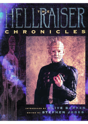 BOOK PRE - ORDER - The Hellraiser Chronicles (PB) - Books