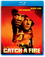 Catch a Fire