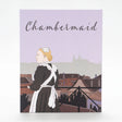 Chambermaid w/SLIP