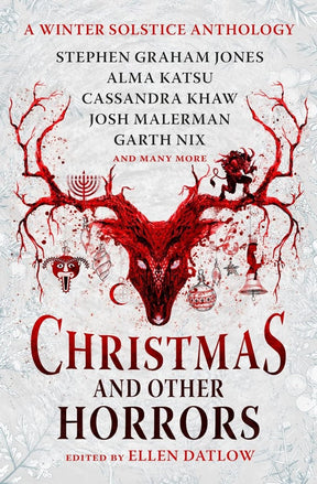 Christmas and Other Horrors: An Anthology of Solstice Horror (HC) - Books