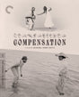 CLOSED PRE - ORDER - Compensation (1274) - New Blu - Ray