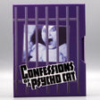 Confessions of a Psycho Cat + The Fat Black Pussycat w/SLIP