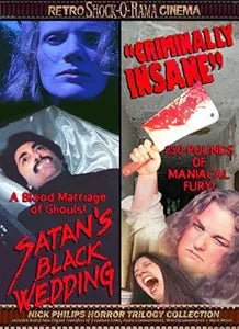 Criminally Insane/Satan's Black Wedding DVD USED