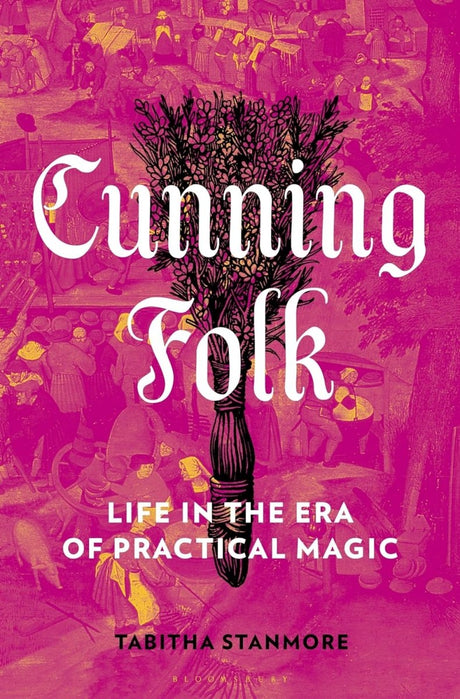 Cunning Folk: Life in the Era of Practical Magic - Books