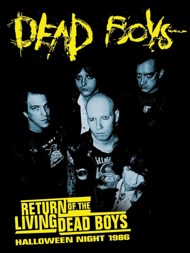 Dead Boys - Return Of The Living Dead: Halloween Night 1986