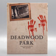 Deadwood Park w/SLIP