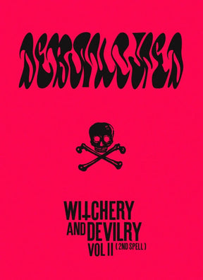 Debauched – Witchery and Devilry Vol 2 (2nd Spell) **18+ only, one per customer - Books